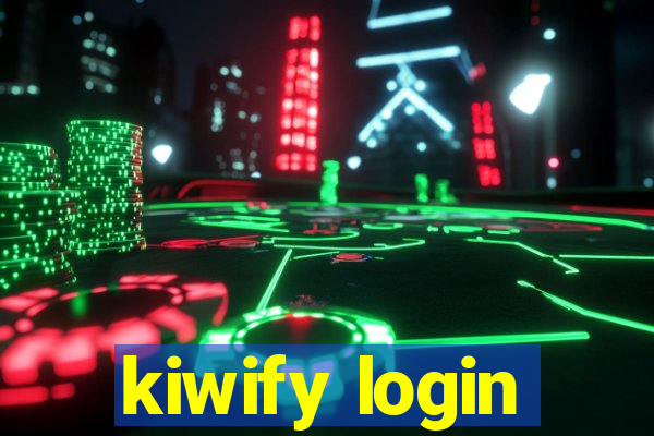 kiwify login